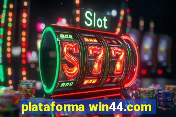 plataforma win44.com